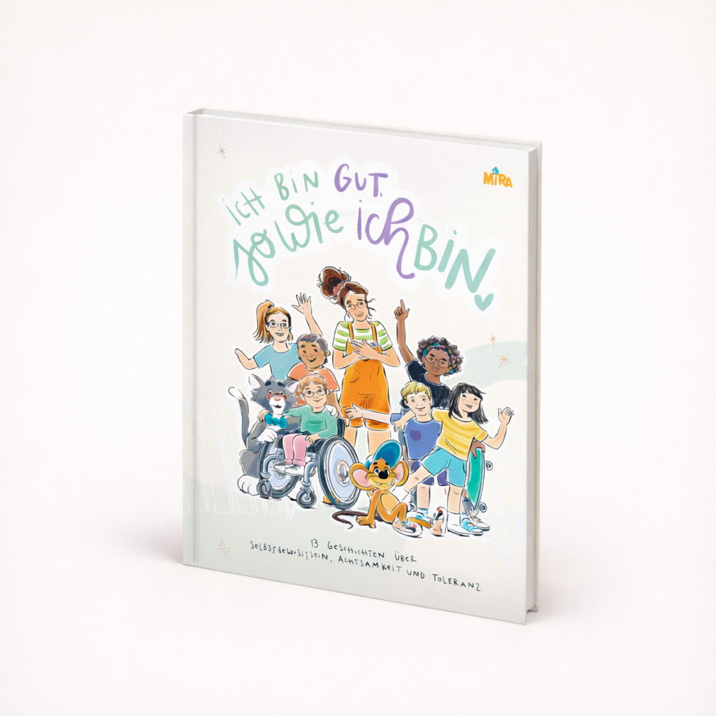 Ich bin gut, so wie ich bin. | Mira und das fliegende Haus