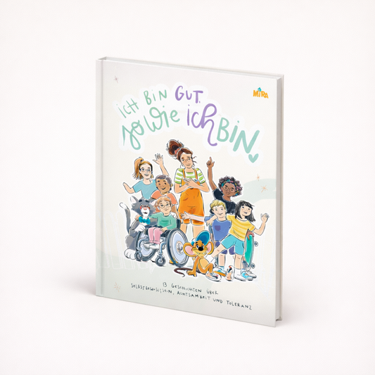 Ich bin gut, so wie ich bin. | Mira und das fliegende Haus